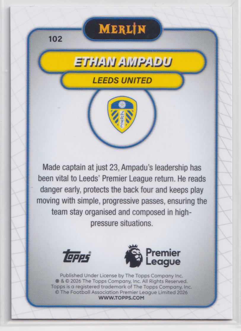 2026 Topps Chrome Premier League 102 Ethan Ampadu